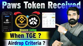 Paws Token Received | Paws TGE? | Paws Airdrop Criteria | Airdrop News | Crypto News | Albarizon