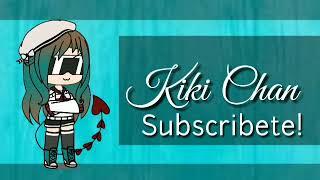 ¡Somos 10 Subs! || Kiki Chan