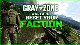 How to Reset Your Faction in Gray zone Warfare #GZW #factions #wipe