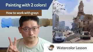 Painting with only 2 colors!  How to work with grays