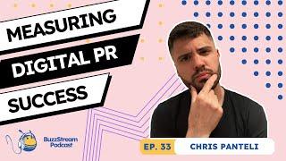 Secrets to Measuring Digital PR Success (with with Linkifi's Chris Panteli)