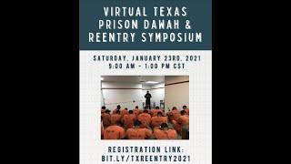 Virtual Texas Prison/Jail Dawah & Reentry Symposium 2021