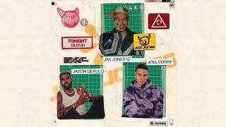 Jax Jones, Joel Corry, Jason Derulo - Tonight (D.I.Y.A)