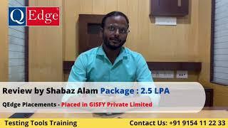 #Testing #Tools Training & #Placement  Institute Review by Shabaz Alam @qedgetech Hyderabad