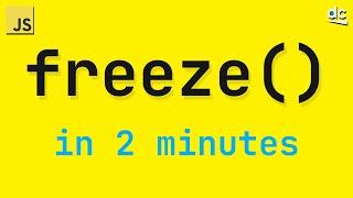 Learn Immutable Data Structures - JavaScript Object Freeze (In 2 Mins)