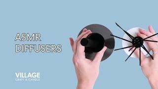 ASMR Diffusers | Village Craft & Candle
