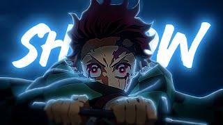 Demon Slayer「AMV」| SHADOW