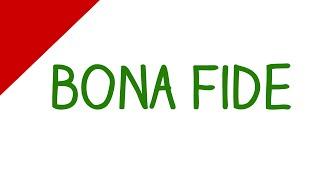 Learn English Words - Bona Fide (Vocabulary Video)