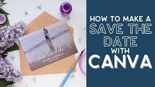 How to Make a Custom Save the Date in Canva