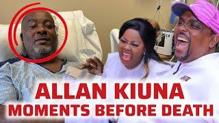 MOMENTS BEFORE BISHOP ALLAN KIUNA DEATH | WHAT KILLED ALLAN KIUNA?