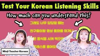 Test Your Korean Listening Skills! 1paragraph will be repeated for 3 times in a different speed