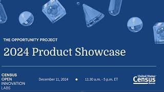 The Opportunity Project 2024 Product Showcase