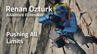 Gear Up and Trust the Process: Adventure Filmmaking with Renan Ozturk | OWC