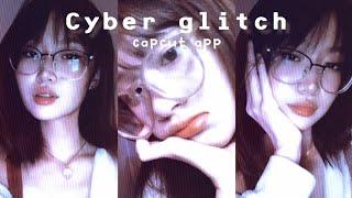 (eng/indo sub) cyber glitch // capcut filter aesthetic