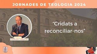 Bisbat d'Urgell | Conferència "Cridats a reconciliar-nos"