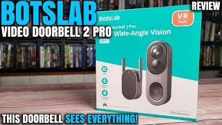 This Awesome Doorbell Sees EVERYTHING | BotsLab Video Doorbell 2 Pro Review