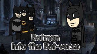 Batman into the Bat-verse (Animated Parody) #short