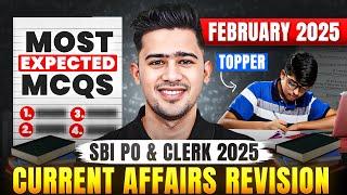 February 2025 Current Affairs Revision | Most Expected MCQs For SBI Exams 2025 | Yes Officer