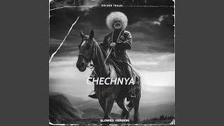 Chechnya (Slowed)