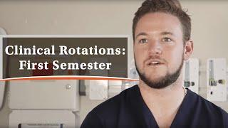 Clinical Rotations: Starting Your First Semester