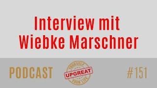 Interview mit Wiebke Marschner - Upgrade yourself - Upgrade your life