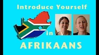 Learn Afrikaans 13.  Introduce Yourself in Afrikaans.