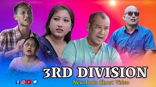 THIRD DIVISION//A Bodo official new short movie