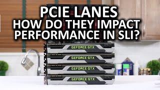 PCIe Lanes - PCIe 8x vs 16x in SLI