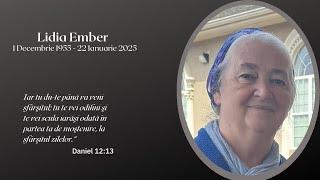 Ian 25, 2025 ~ Sâmbătă / Saturday ~ Program de Înmormântare / Funeral service ~ Lidia Ember