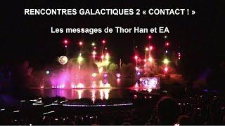 [11] Rencontres Galactiques 2 -  Final Elena Danaan - Thor Han - EA/ENKI (subtitled)