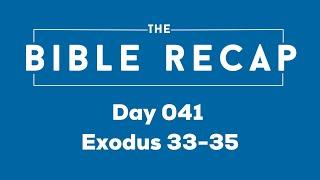 Day 041 (Exodus 33-35)