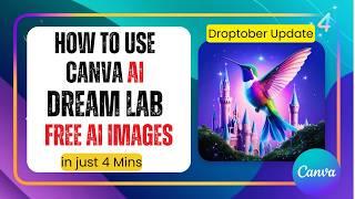 Master Canva's NEW Dream Lab in 5 Minutes: 5 Tips for Stunning AI Image