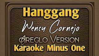 Hanggang | Areglo Version | Karaoke Minus One | Contest Piece | Wency Cornejo