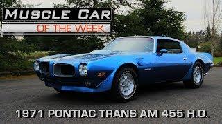 1971 Pontiac Firebird Trans Am Muscle Car Of The Week Video Episode 220 V8TV