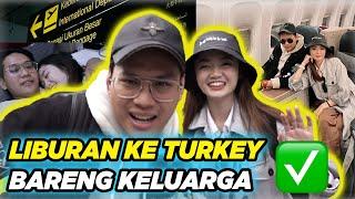 12 JAM DI LANGIT DEMI NYARI HANTU DI TURKEY, SAMBIL BAWA KELUARGA TRAVEL CHECK!!!