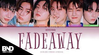 BOYNEXTDOOR 'FADEAWAY' GARBAGE TIME OST (COLOR CODED LYRICS) ||HAN|ROM|ENG||