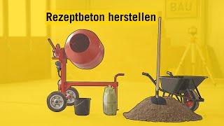 Beton - Rezeptbeton herstellen