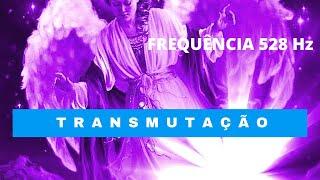 FREQUÊNCIA 528Hz. TRANSMUTAÇÃO