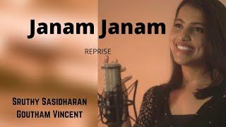 Janam Janam Reprise By Sruthy Sasidharan ft Goutham Vincent