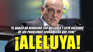 TEBAS: "EL BARÇA ESTÁ SALIENDO DE LA SITUACIÓN ECONÓMICA COMPLICADA QUE TIENE" | ¡MILAGRO! ¡ALELUYA!