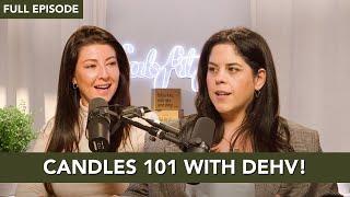 DEHV Candle Co. Founder Jade Eknaian on Scent and Memory | FabFitFun’s What the FFF?! Podcast
