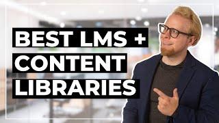 The Best Learning Management Systems with Content Libraries