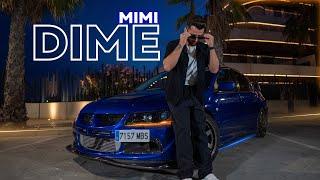 MIMI - DIME (VIDEOCLIP OFICIAL)