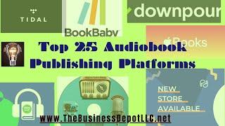 10 Of the Top 25 Audiobook Publishing Platforms