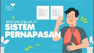 BIOLOGI SMA Kelas 11 - Sistem Pernapasan | GIA Academy