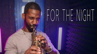 Saxophone Cover of "For the Night" by Nathan Allen