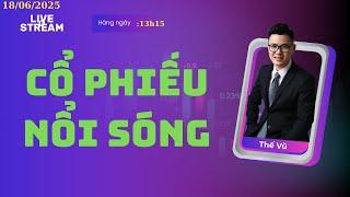 Cổ Phiếu Nổi Sóng | Chứng Khoán Thế Vũ