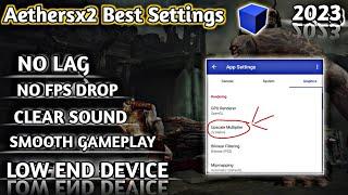 Aethersx2 Best Settings (2023) | No lag No FPS drop in God of war 2 - 100% Lag Problem fix