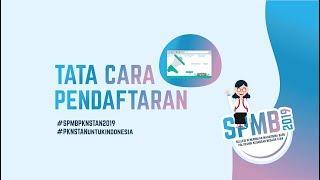 Tata Cara Pendaftaran SPMB PKN STAN 2019