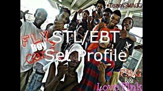 STL/EBT Set Profile